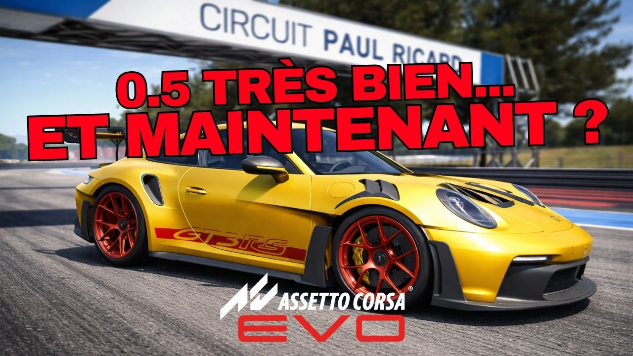 Assetto Corsa EVO 0.5 est très bien… mais la 0.6 pourrait tout changer !