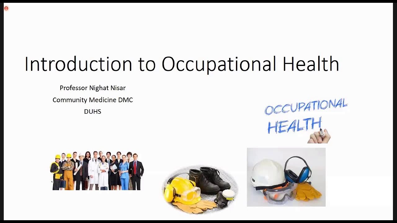 Introduction to Occupational Health | Community Medicine