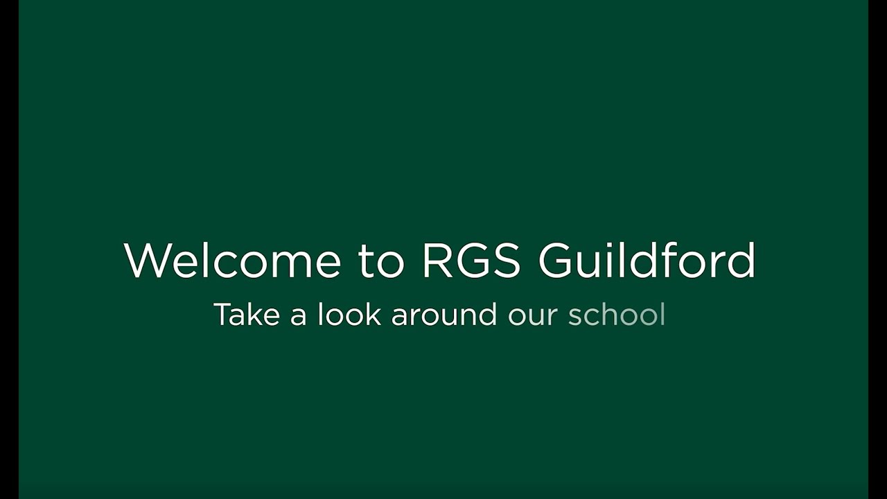 RGS Guildford Walkthrough
