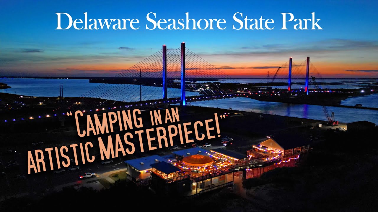 What it's Like to Camp at Delaware Seashore State Park 🏖🌊😎