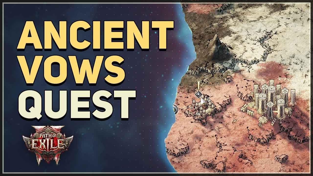 Ancient Vows Path of Exile 2
