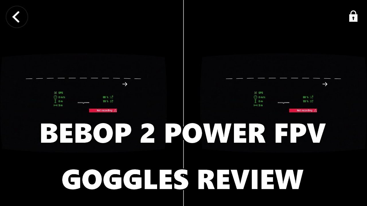 BEBOP 2 POWER FPV GOGGLES REVIEW