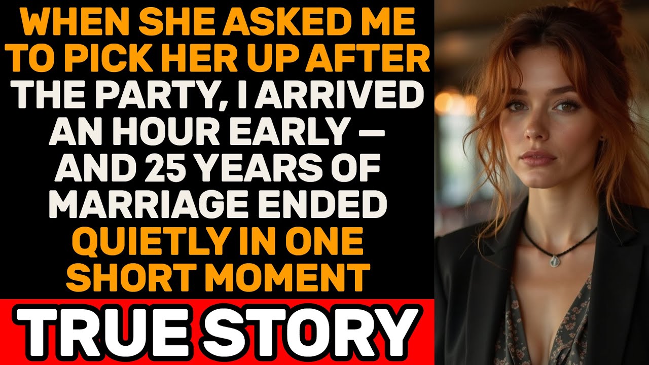 She Asked Me To Pick Her Up After The Party — I Arrived Early, And 25 Years Ended Quietly