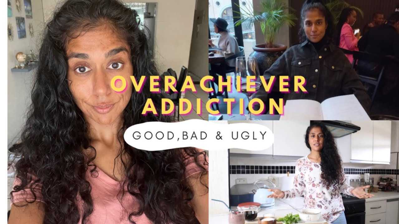 Overachiever Addiction: the good, bad & ugly #addiction #selfesteem @natassiar1