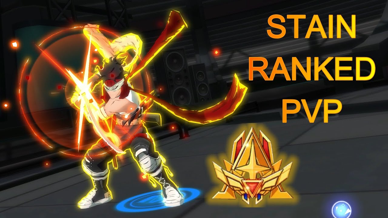 30+ MINUTES OF STAIN RANKED PVP GAMEPLAY ! my hero academia the strongest hero