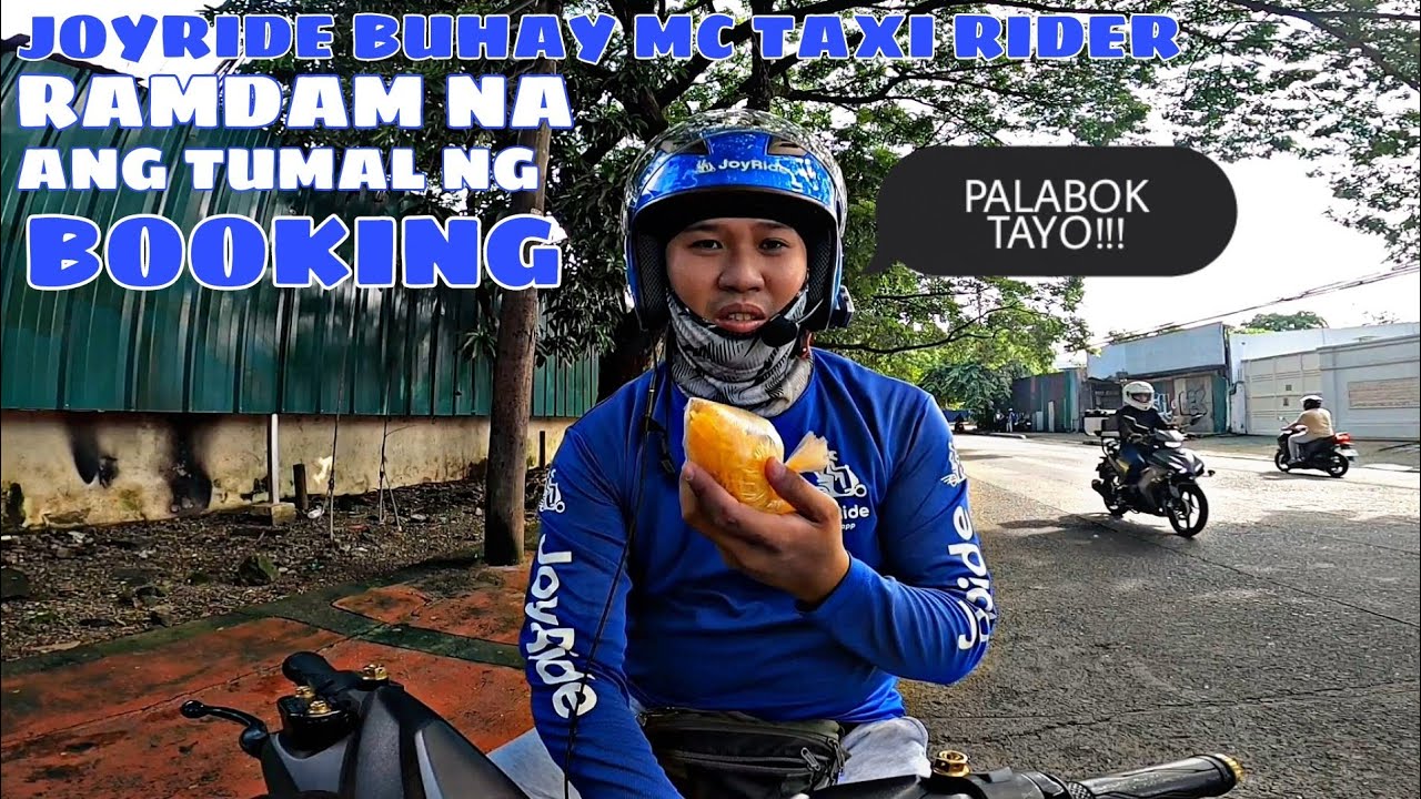 JOYRIDE BUHAY MC TAXI | RAMDAM NA ANG TUMAL NG BOOKING SA JOYRIDE | MAY KWENTO AKO
