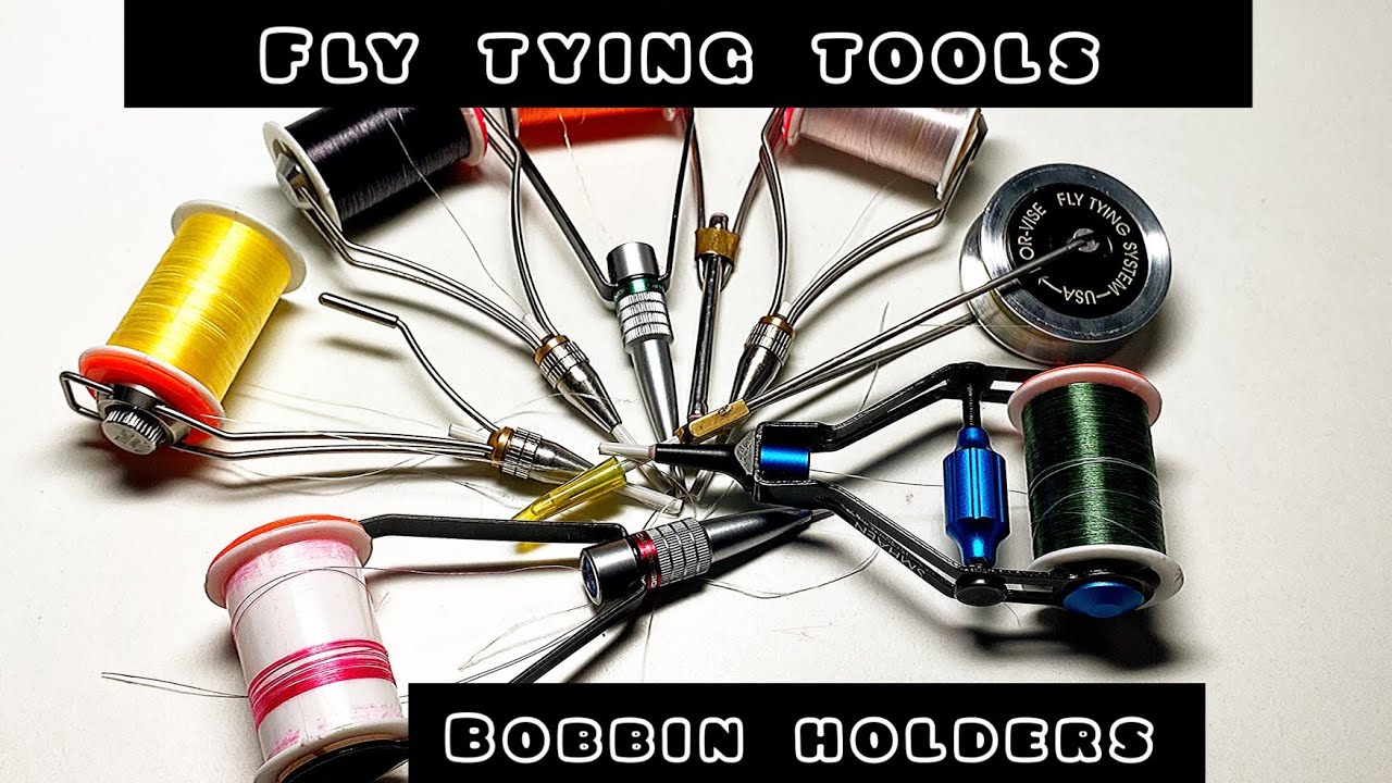 FLY TYING TOOLS BOBBIN HOLDERS, some of my favourite bobbin holders for tying flies