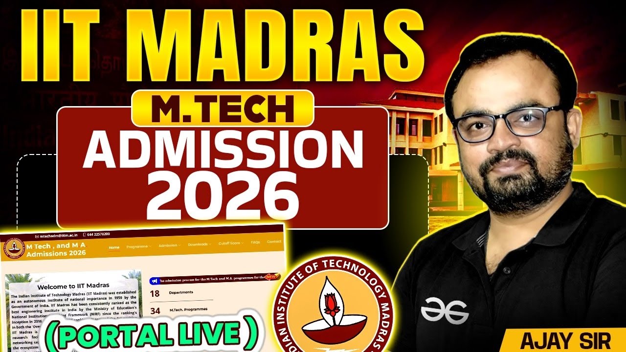 IIT Madras MTech Admission 2026 Portal OUT ✅ | Eligibility, Dates & Application Process