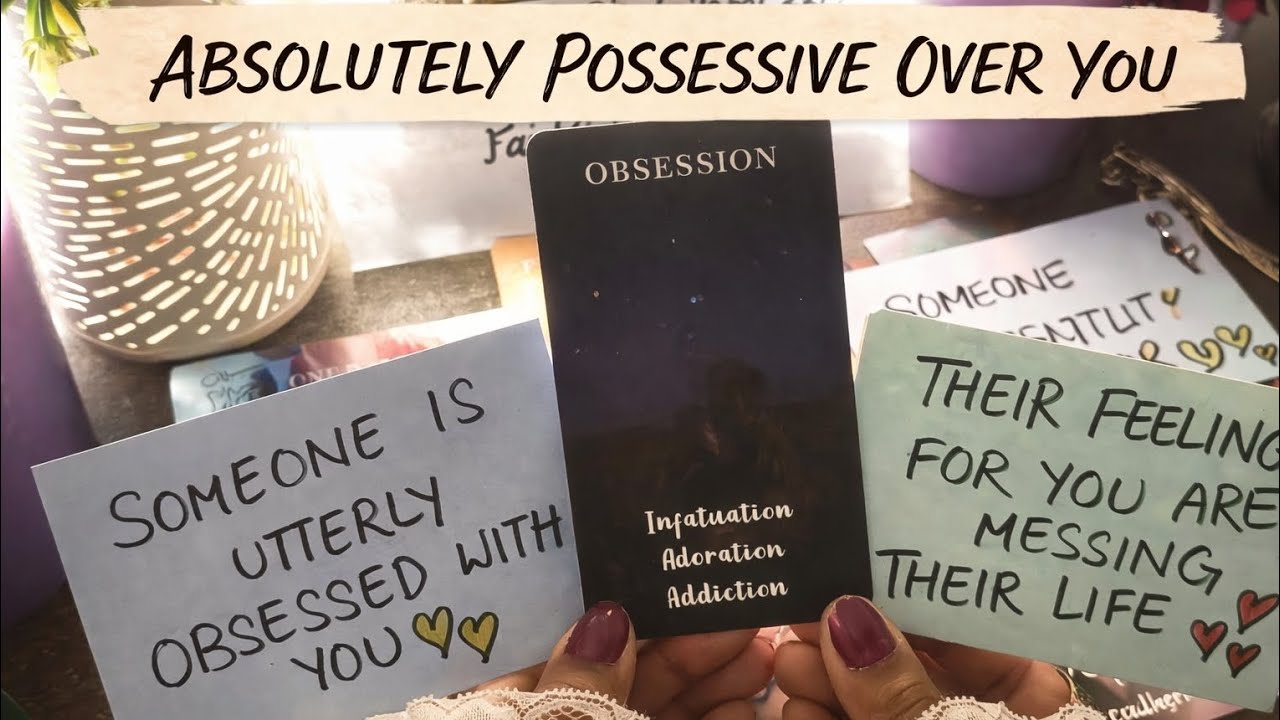 🔥 “SOMEONE IS ABSOLUTELY POSSESSIVE OVER YOU,THEIR FEELINGS FOR YOU ARE MESSING UP THEIR LIFE🤯😵‍💫