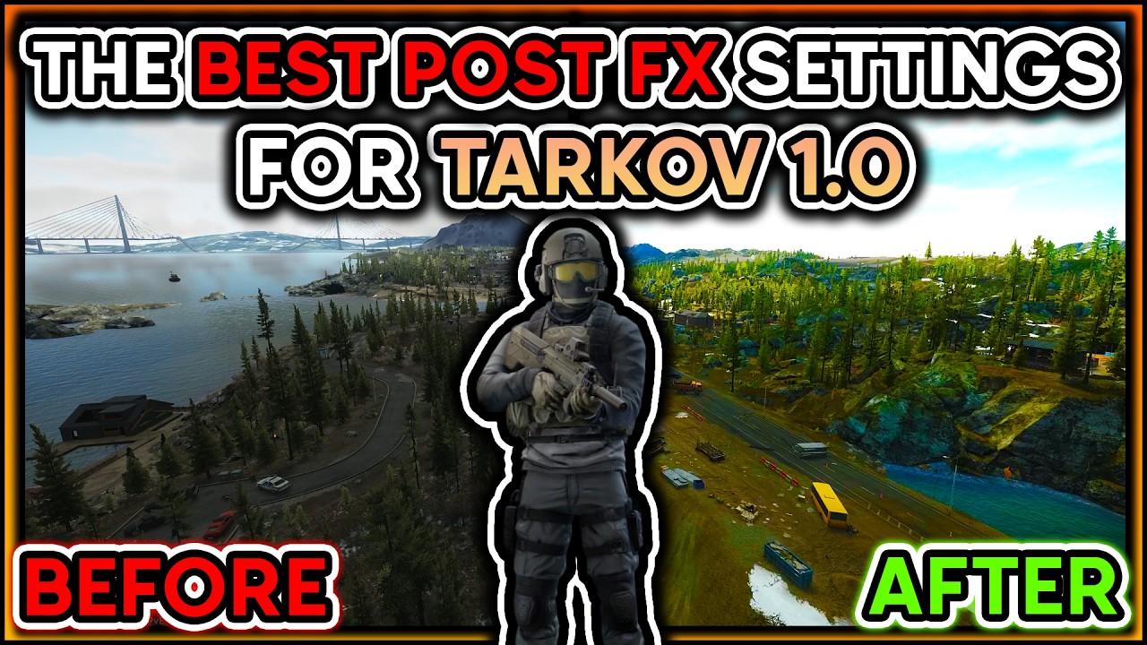 The ONLY Post FX Settings You Need In Escape From Tarkov. (Patch 1.0.2.5)