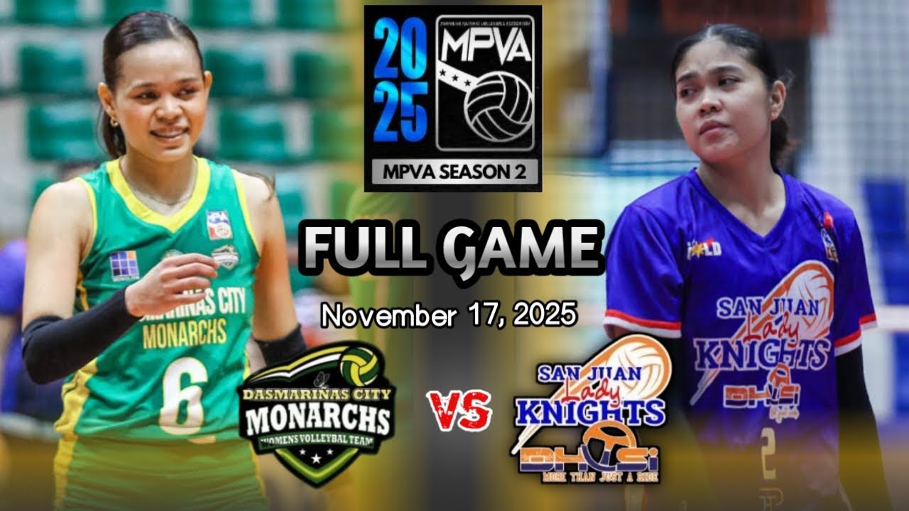 FULL GAME: DASMARI&Ntilde;AS vs SAN JUAN | MPVA Season 2 - November 17, 2025