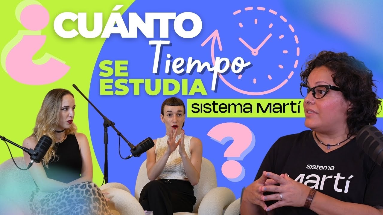En cuánto tiempo se estudia Sistema Martí