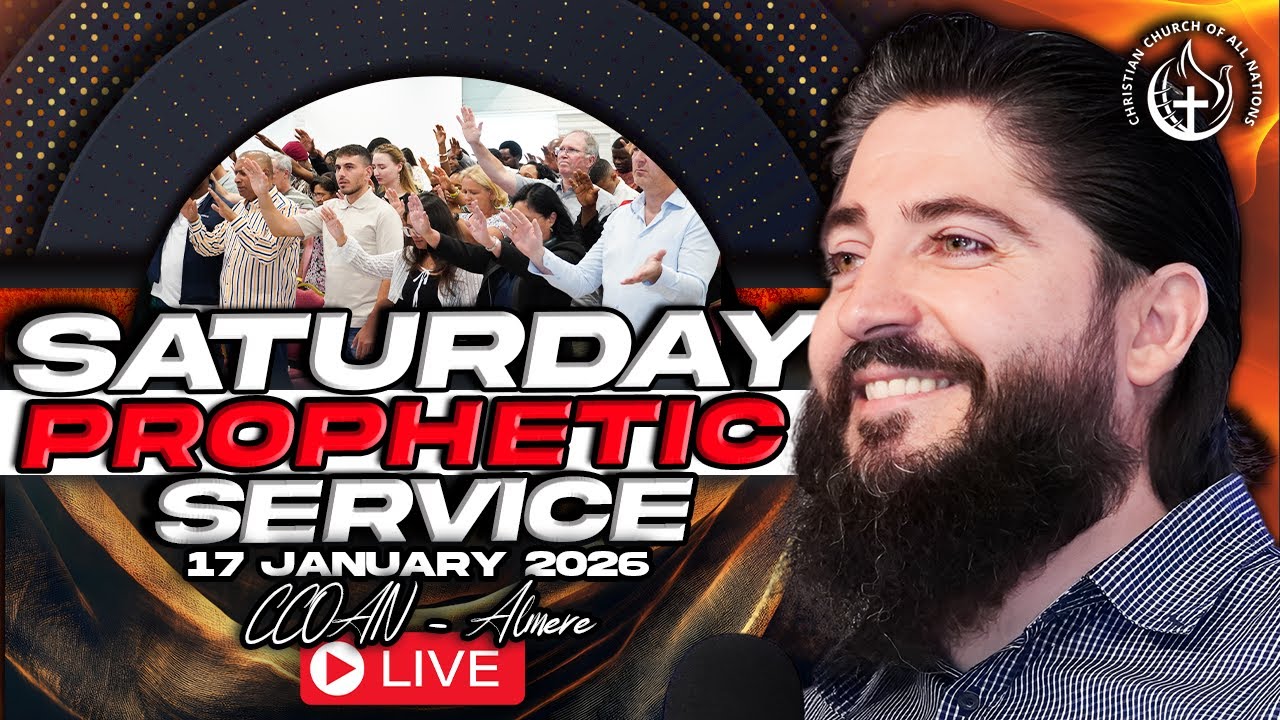 CCOAN ALMERE - SATURDAY PROPHETIC SERVICE  17/01/2026 | LIVE BROADCAST