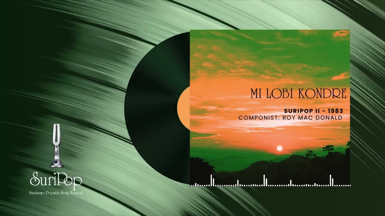 Mi Lobi Kondre - Roy Mac Donald | SuriPop II - 1983