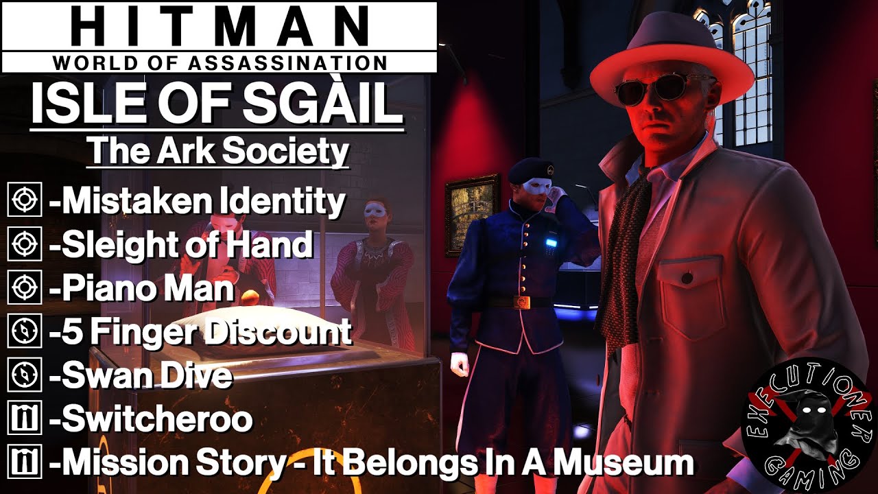 Hitman WoA: Isle of Sgàil - The Ark Society - Mistaken Identity, Sleight of Hand, Swan Dive