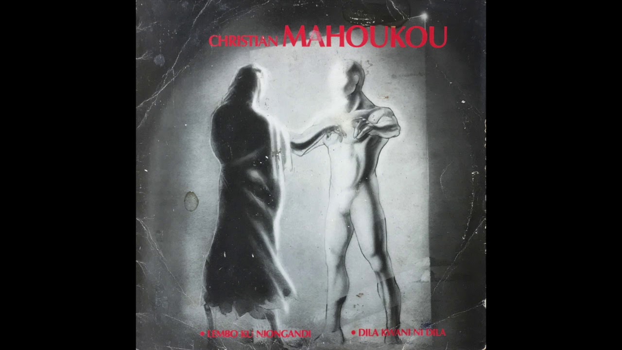 Christian Mahoukou - Dila Kwani Ni Dila