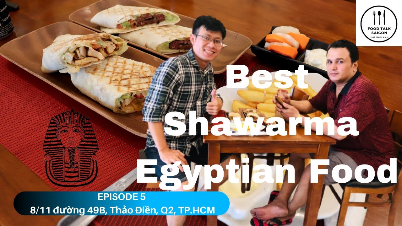 Food Talk Saigon l River View Restaurant l Best Shawarma Shop