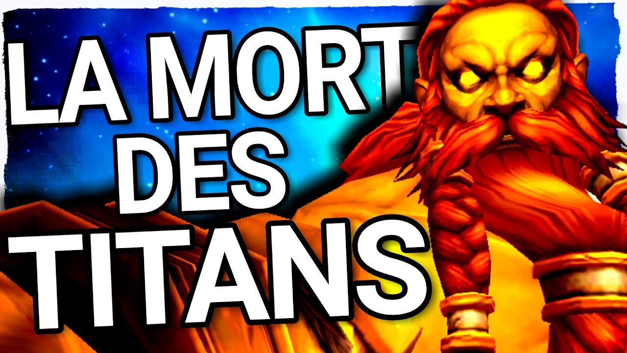 WARCRAFT : Les titans sont morts ?