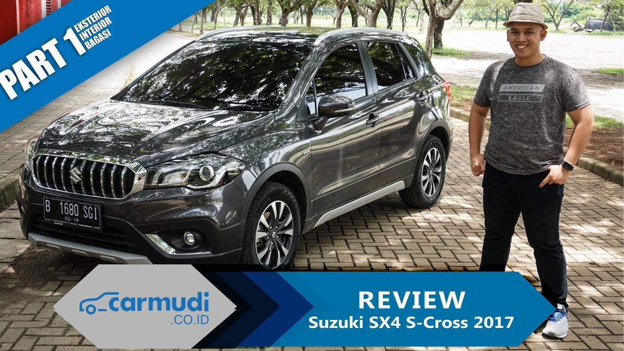 REVIEW Suzuki SX4 S-Cross 2017 Indonesia: Pionir Crossover! (Part 1 dari 2)