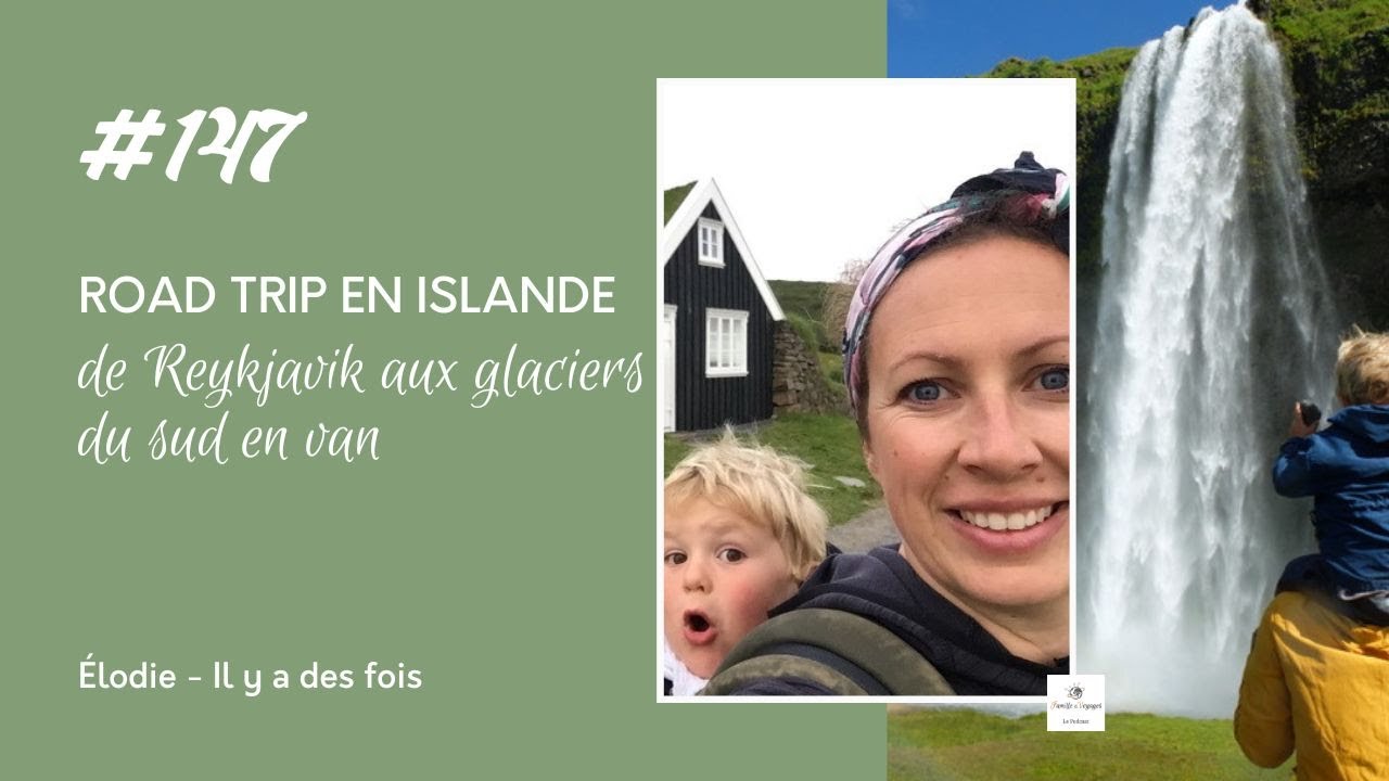 Road trip en van en Islande en famille