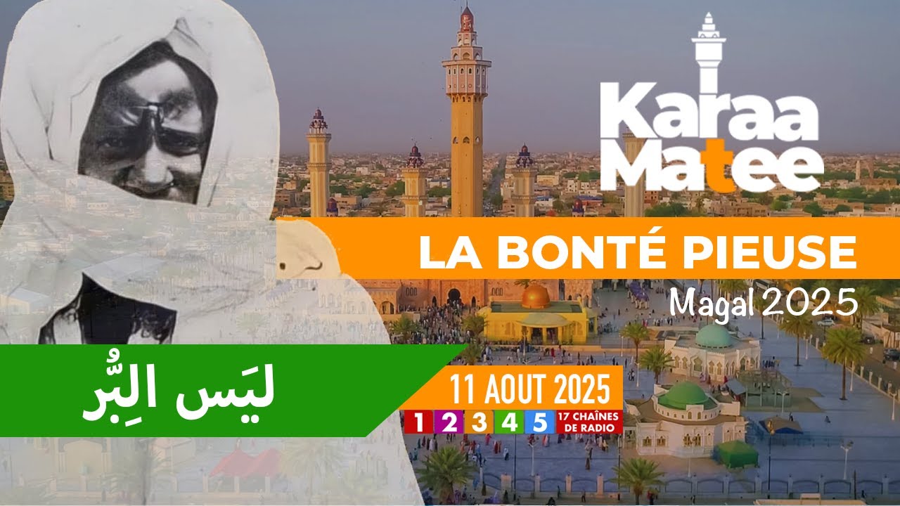 Tafsir 2.0 – Karaamatee du 11 Aout 2025 – Laysal Birou -  la Bonté Pieuse  avec Oustaz Tayib