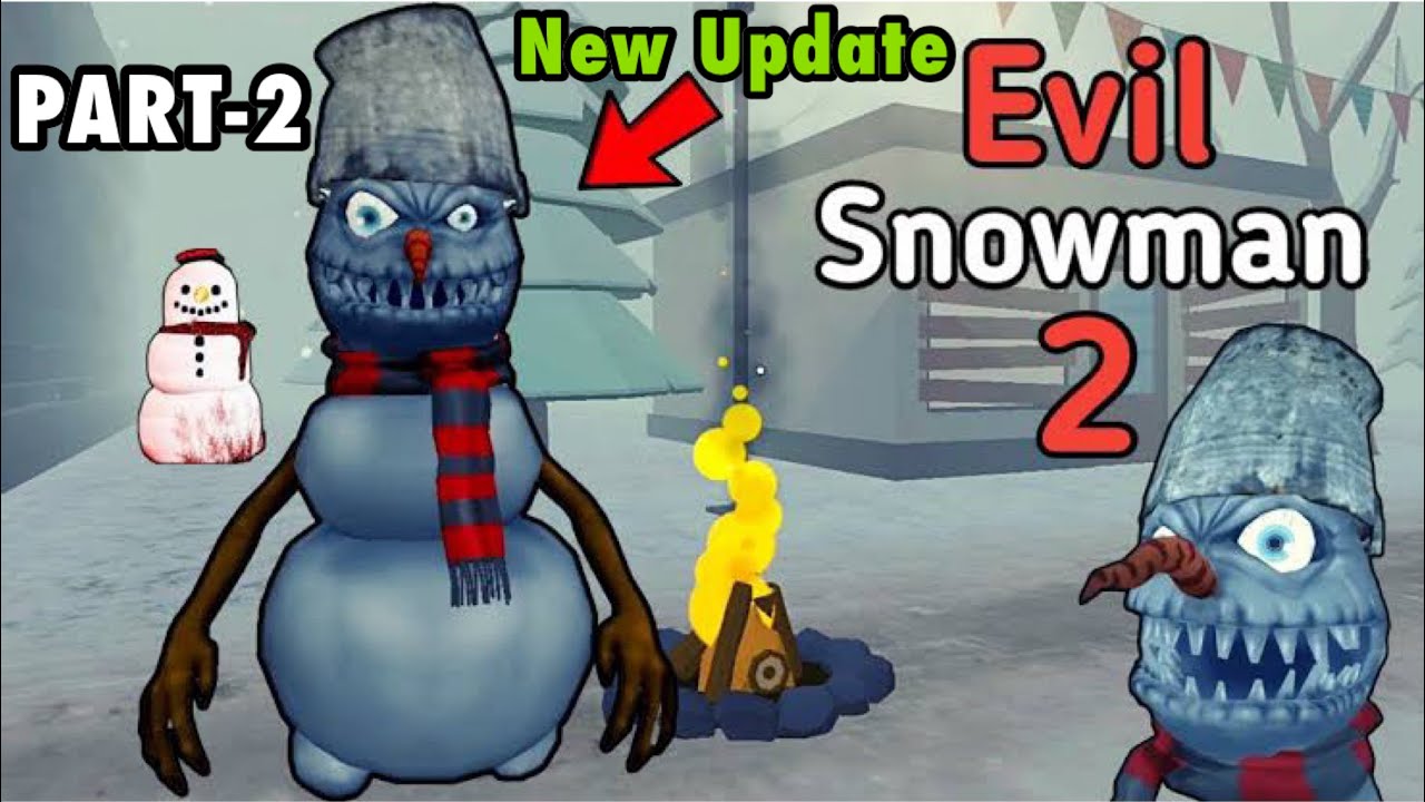 Evil Snowmen 2 New Update Chapter 2 Full Gameplay II Evil Snowmen 2 full gameplay ​⁠@TheStrugglerr