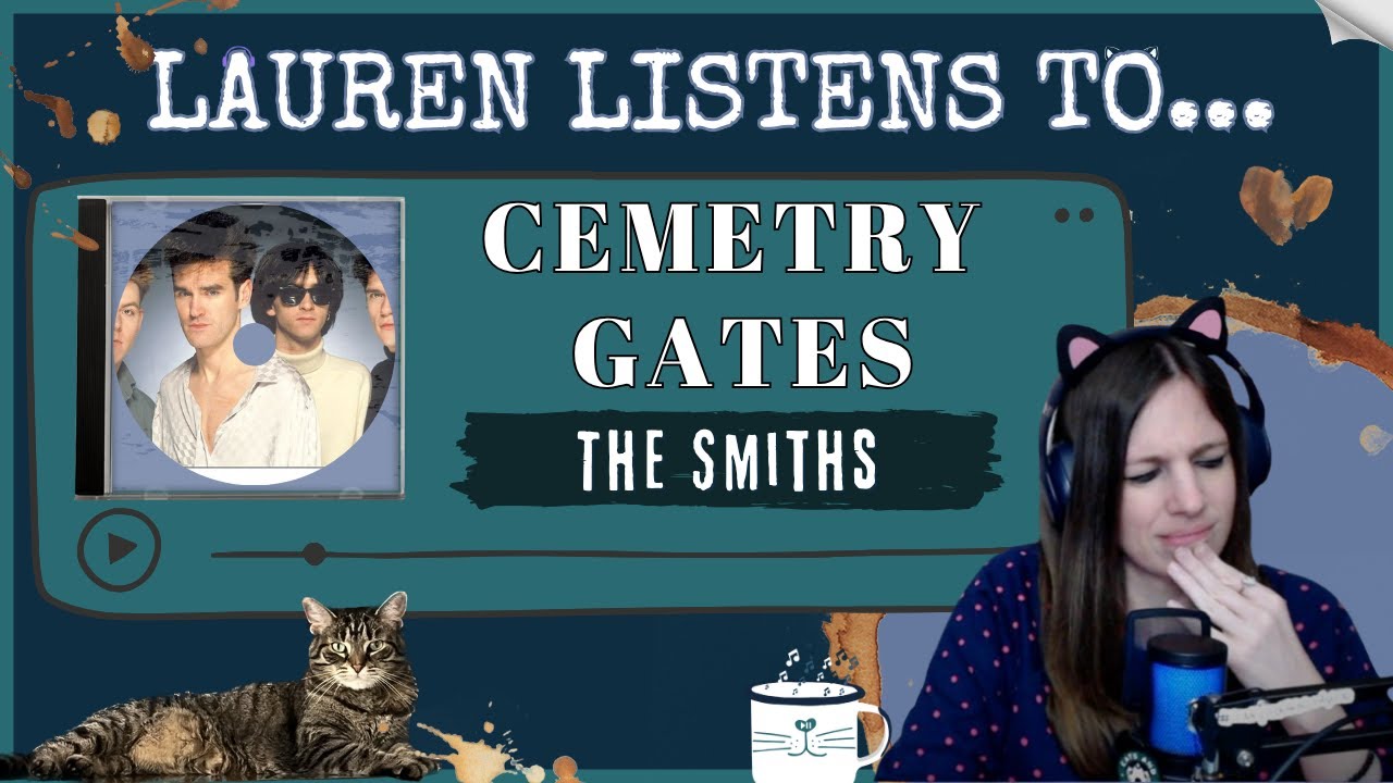 Disappointing My English Professors at the Cemetry Gates | The Smtihs Reaction