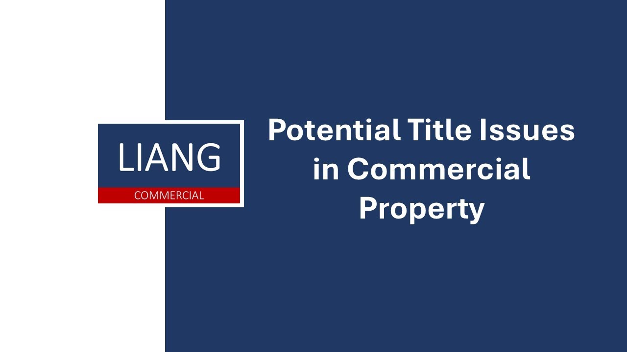 Potential Title Issues in Commercial Property