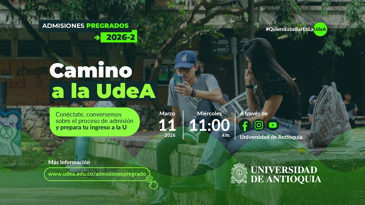 Admisiones Pregrados 2026‑2 UdeA
