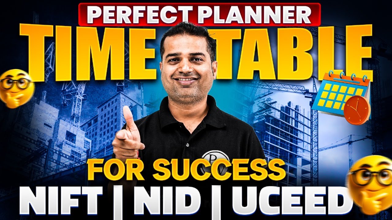 Design Exams 🎨📚 की तैयारी का Perfect Planner & Time Table ⏰ | NIFT, NID, UCEED Success Tips