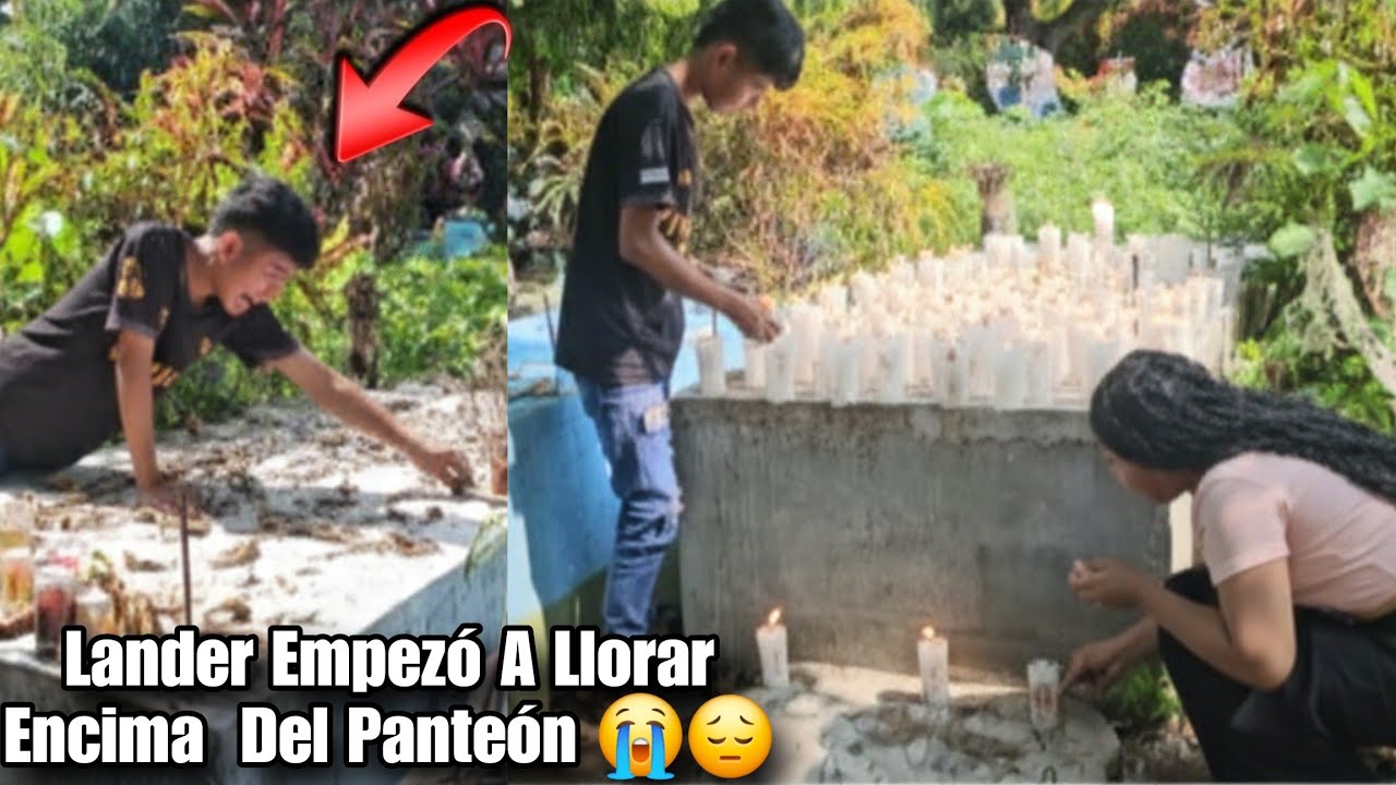 😱Lander Llorando Amargamente Abrazo El Panteón De Su Hermana 😰Todas Estas Veladoras Pusimos 😭