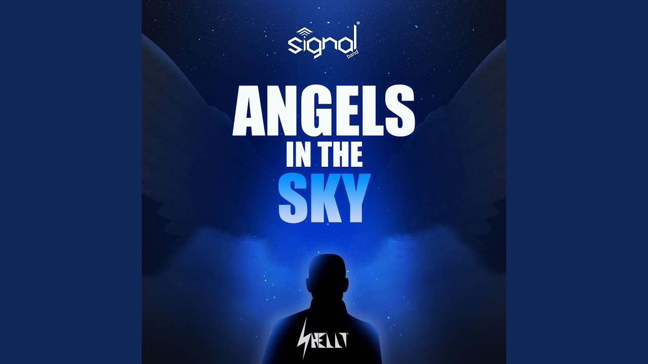Angels in the Sky (feat. Signal Band)