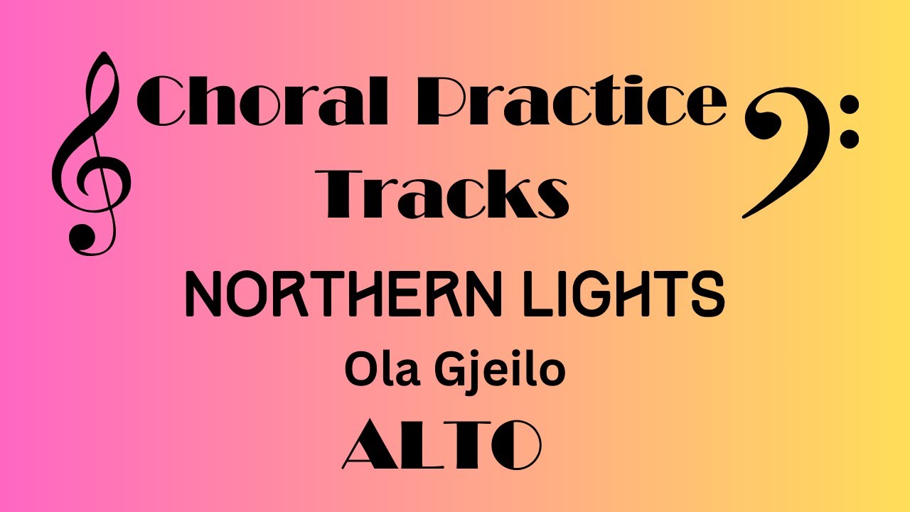 Northern Lights ALTO Ola Gjeilo
