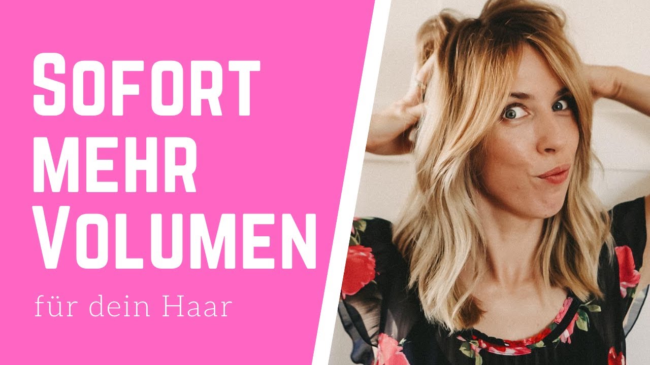 10 einfache Tricks für mehr Volumen