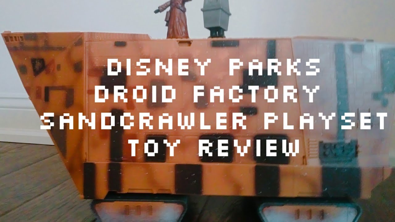 Disney Parks Star Wars Sandcrawler Droid Factory Playset Toy Review