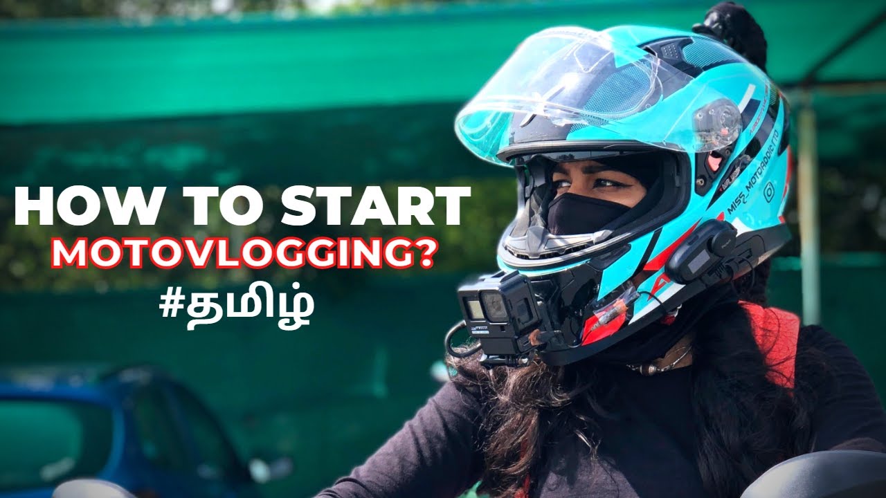 How to start Motovlogging in Tamil😎🔥 | Camera - Mic - Editing App - Riding Gears - Thumbnail
