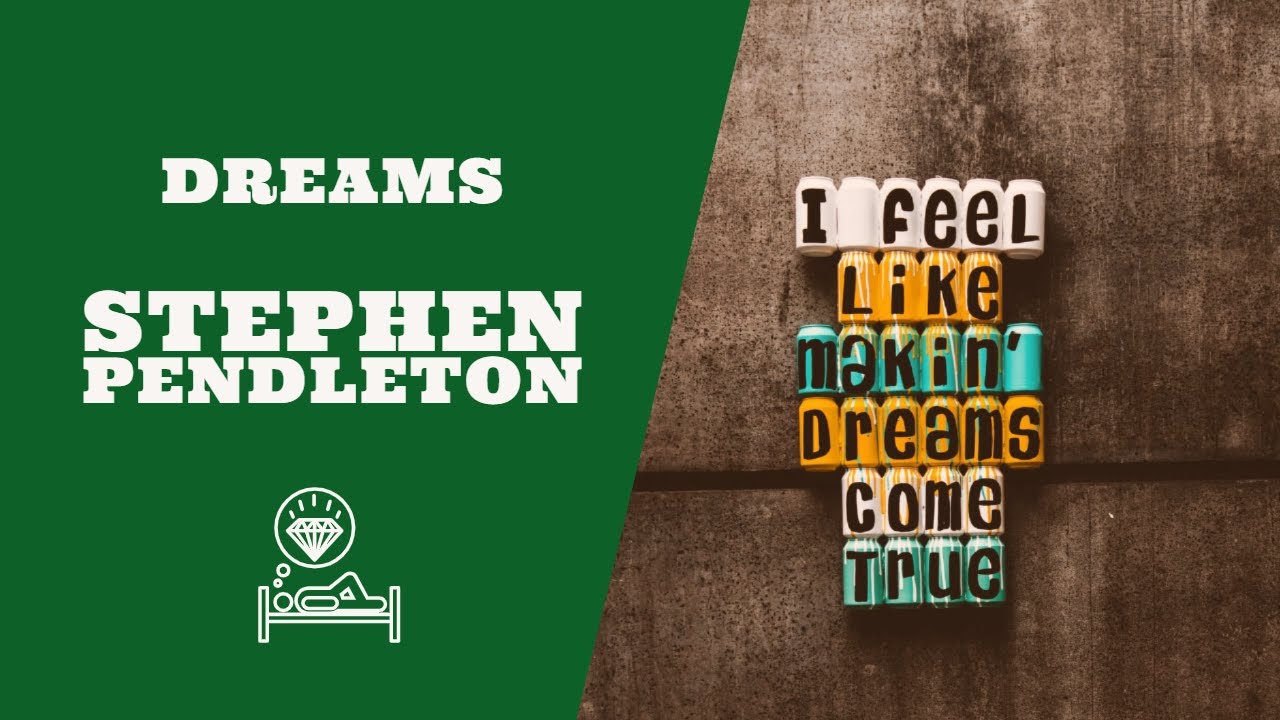 St3phen - Dreams