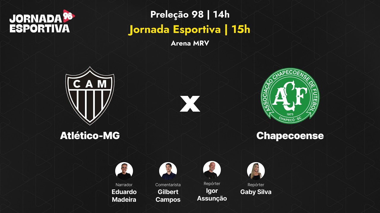 ATL&Eacute;TICO x CHAPECOENSE - BRASILEIR&Atilde;O -  AO VIVO - 18/09/2026