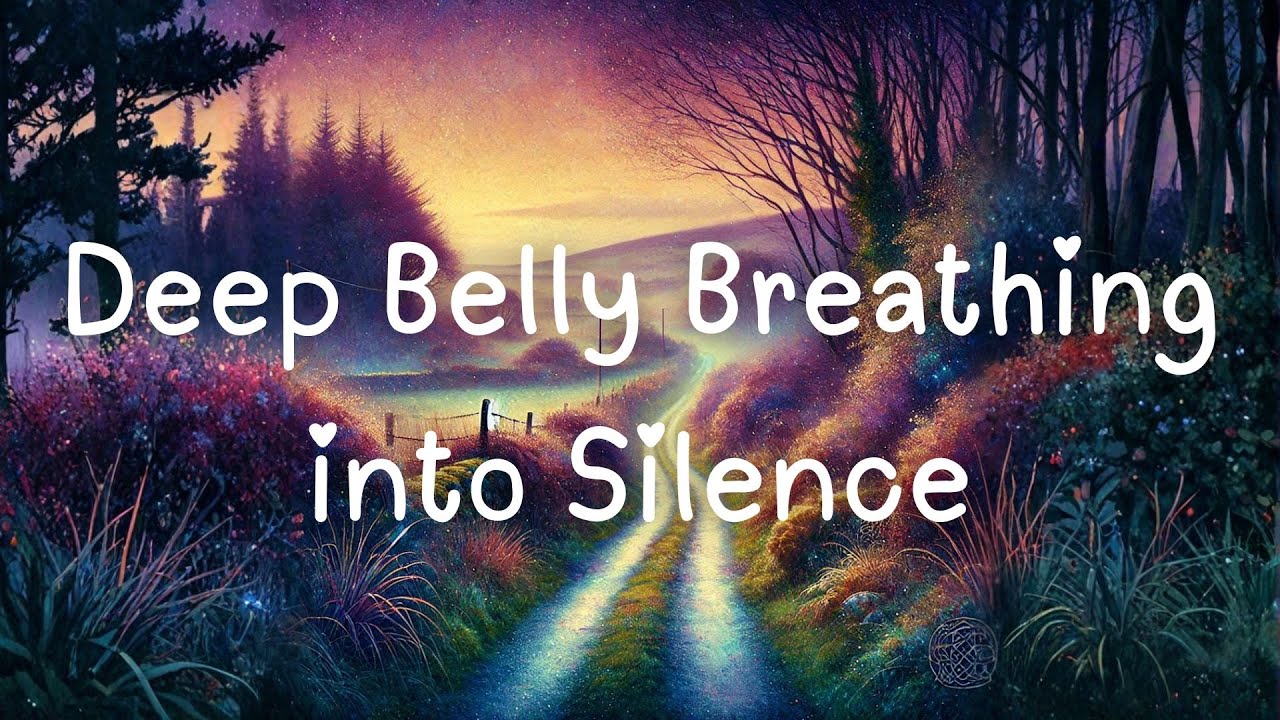 Deep Belly Breathing into Silence - 21 01 26 02 Marie