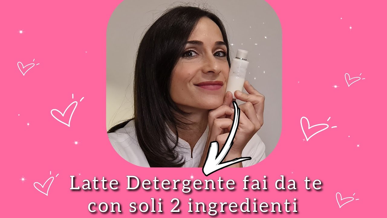 Come fare il latte detergente in casa