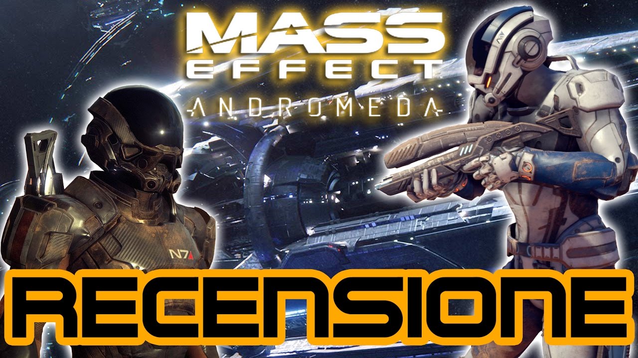 Recensione MASS EFFECT: ANDROMEDA (singleplayer) - Tra Alti e Bassi