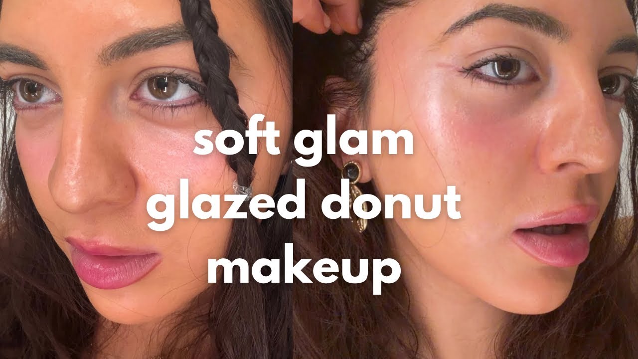 soft glam makeup beginner friendly