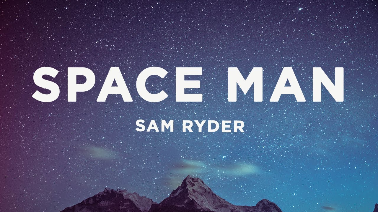 Sam Ryder - SPACE MAN (Lyrics) Eurovision 2022