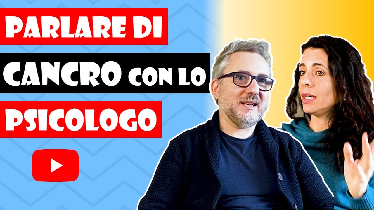 PSICOLOGIA e ONCOLOGIA - PAURE e come AFFRONTARLE - Intervista alla mia PSICOLOGA Simona Spinedi