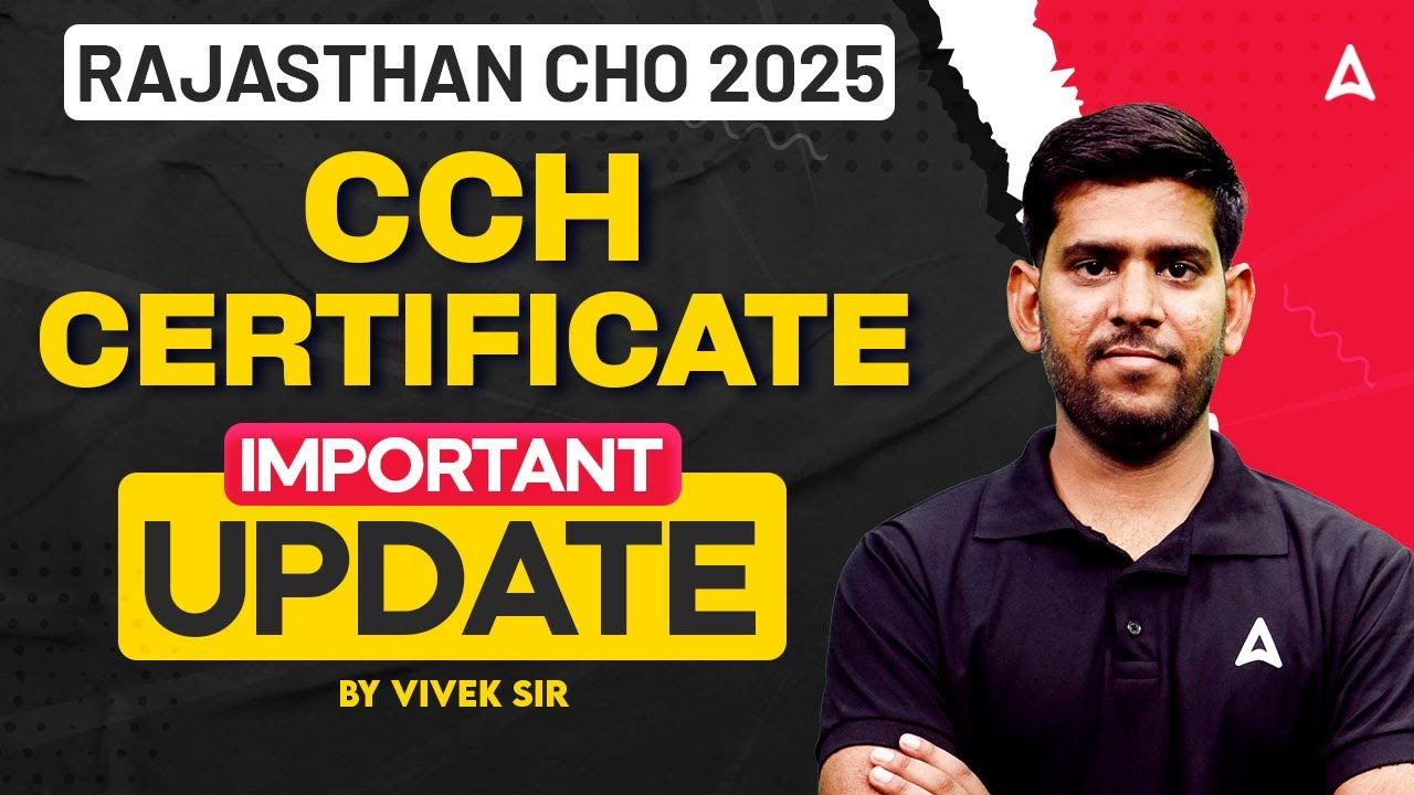 Rajasthan CHO CCH Certificate | Rajasthan CHO Documents Required | Rajasthan CHO Notification 2025