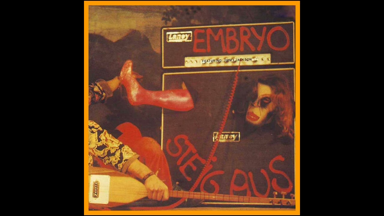 Embryo - Steig Aus (1973)