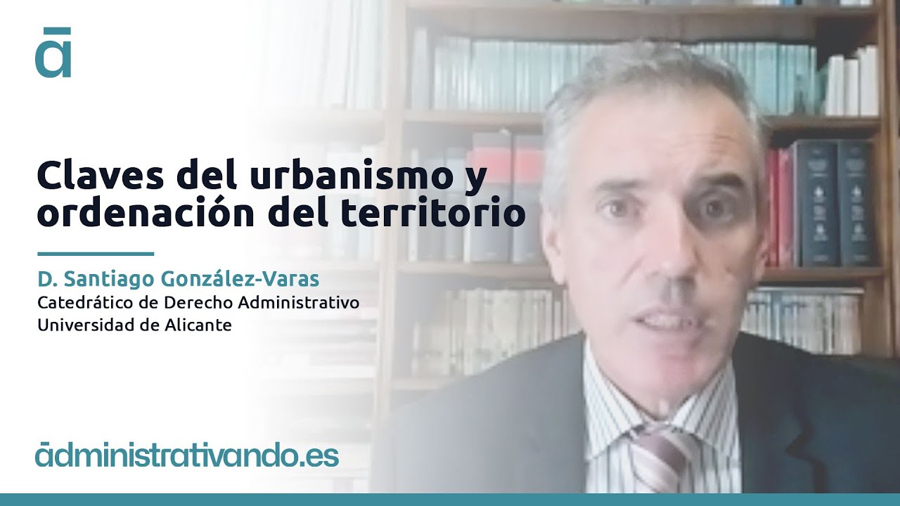 Claves del urbanismo y ordenación del territorio