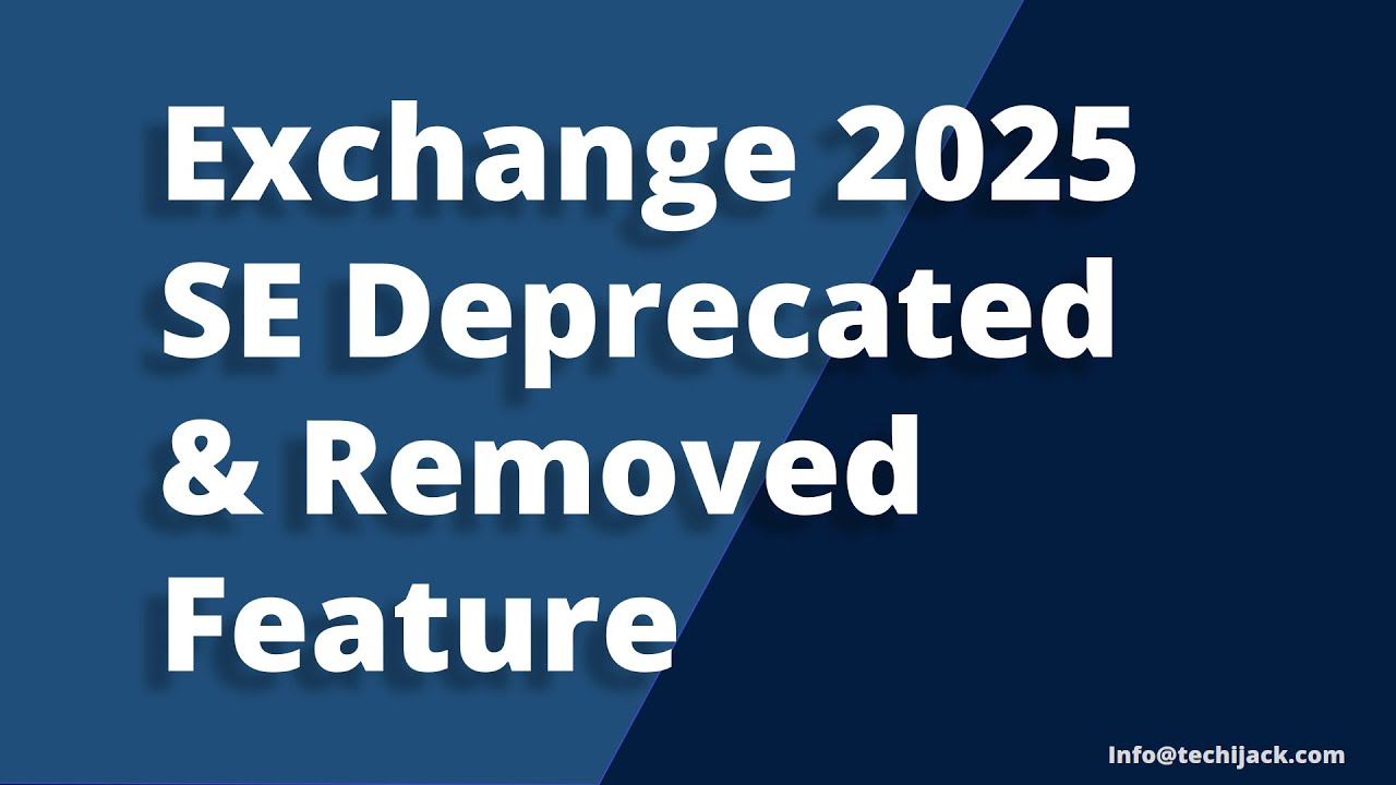 Устаревшие функции Exchange 2025 | Next Gen Smart Exchange 2025 SE
