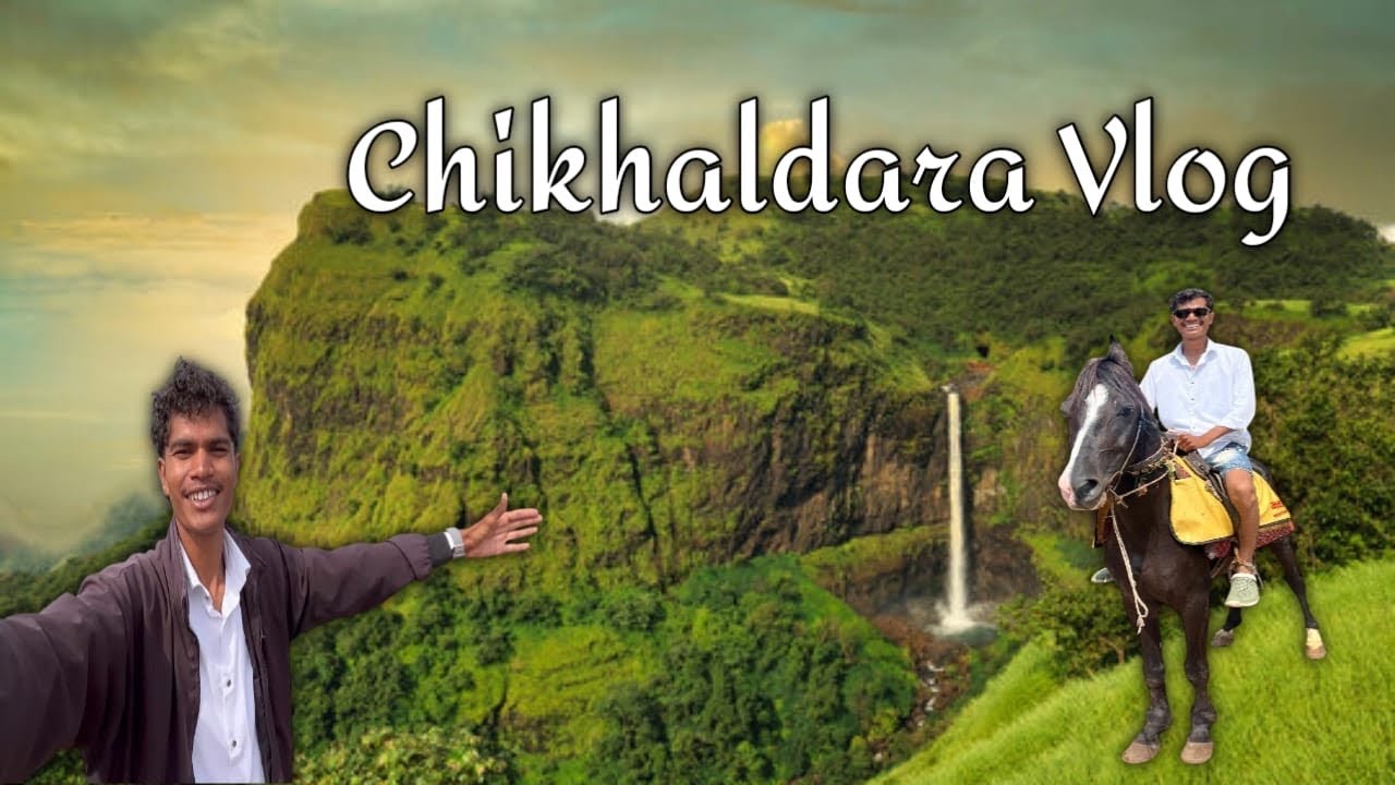 Chikhaldara Vlog ❤️ चिखलदरा व्लॉग 🫶 Enjoy Your Vlog ❤️ @pratikyerkadevlog 