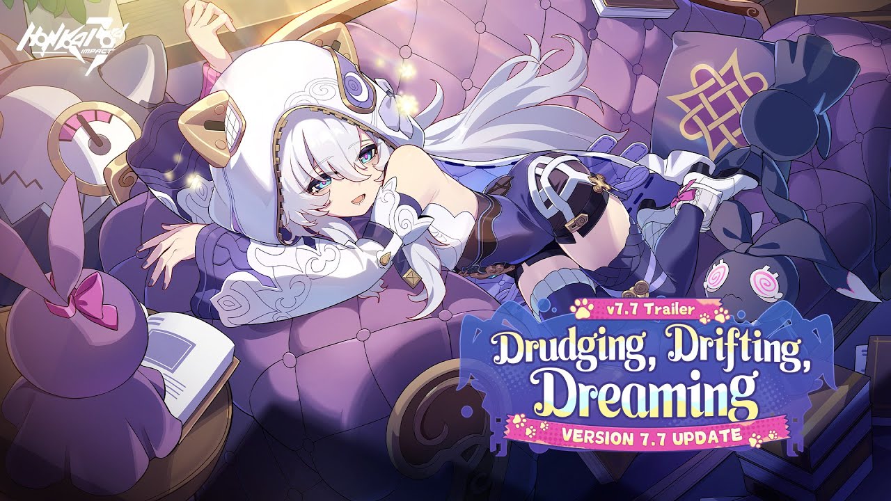 v7.7 Drudging, Drifting, Dreaming Trailer — Honkai Impact 3rd